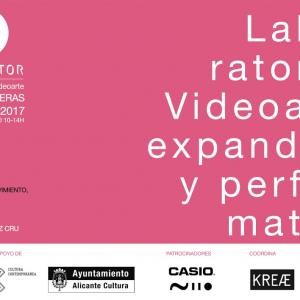 Laboratorio de videoarte expandido y performativo por Andres Montes y Mario Gutiérrez Cru + invitados