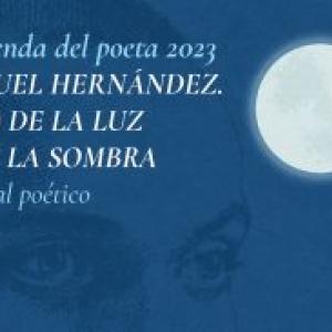 Banner del Recital poético Miguel Hernández. Hijo de la luz y de la sombra