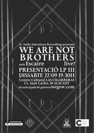 Concierto. "We are not brothers". Caja Negra de Las Cigarreras