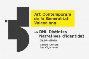 Exposición. Art Contemporàni de la Generalitat Valenciana. Dni, Narratives d’Identitat