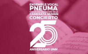 Banner Concierto 25 Aniversario UMH por PNEUMA