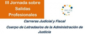 III Jornada sobre eixides professionals: Carrera Judicial i Fiscal