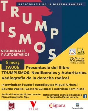 Presentació del llibre "Trumpismos. Neoliberals i autoritaris. Radiografia de la dreta radical"