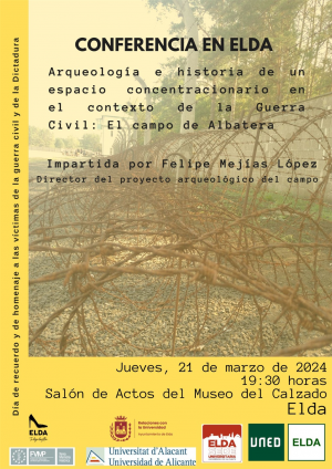 Arqueologia i història d'un espai concentracionari en el context de la Guerra Civil: El camp d'Albatera